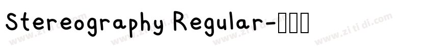 Stereography Regular字体转换